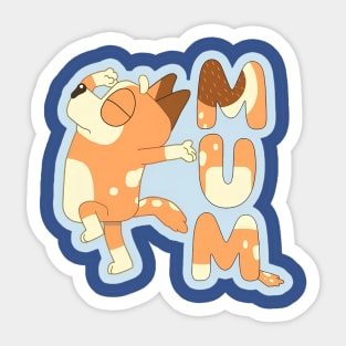 EXCLUSIVE MUM Sticker
